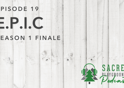 S1 E19: EPIC Season Finale