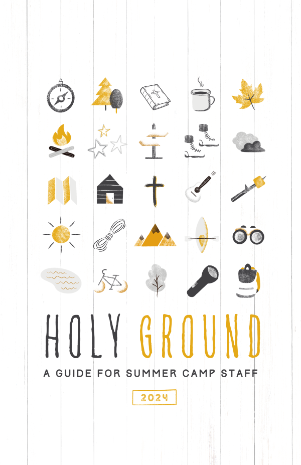 2024 Holy Ground: A Guide for Summer Camp Staff