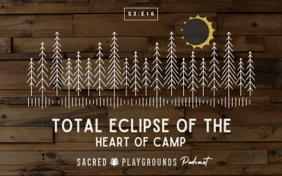 S3 E16: A Total Eclipse of the Heart of Camp