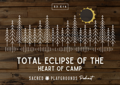 S3 E16: A Total Eclipse of the Heart of Camp