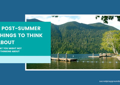 3 Post-Summer Things You Might Not Be Thinking About