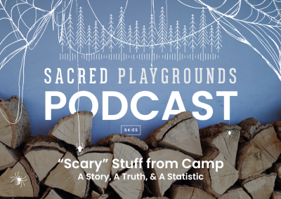 S4 E5: Scary Stuff from Camp