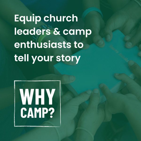 Why Camp?
