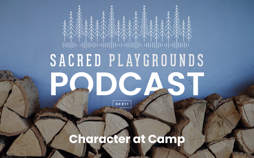 S4 E11: Character at Camp