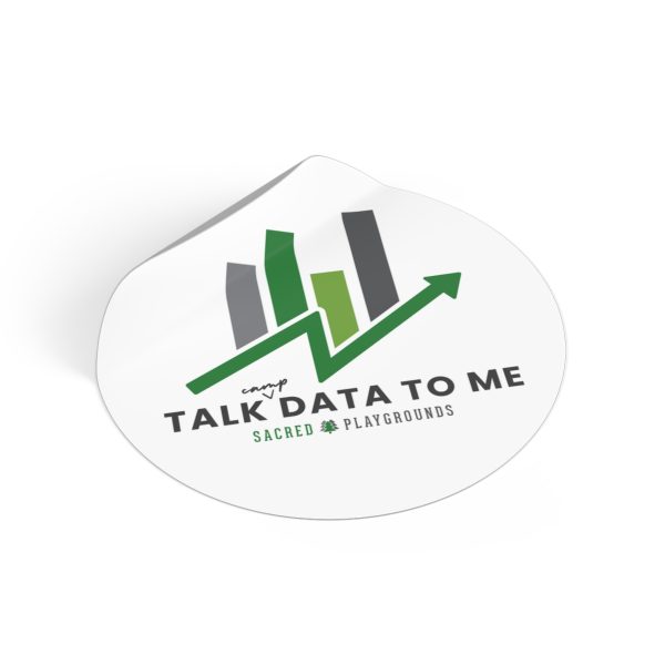 Talk Data to Me Vinyl Stickers - Image 2